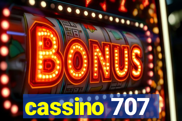 cassino 707